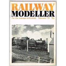 Railway Modeller Magazine February 1973 mbox3045/b Railway Modeller Magazine Feb - £3.93 GBP