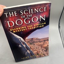 The Science of the Dogon: Decoding the African Mystery Tradition - $8.90