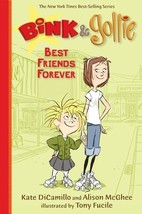 Bink &amp; Gollie: Best Friends Forever by Kate DiCamillo - Very Good - £7.05 GBP