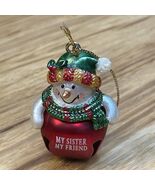 Vintage Snowman Christmas Xmas Holiday My Sister My Friend Ornament KG JD - €8,59 EUR