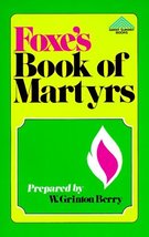 Foxe&#39;s Book of Martyrs (Giant Summit Books) Foxe, John - £15.68 GBP