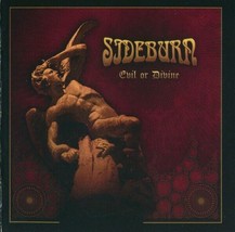 Sideburn-Evil Or Divine CD - £13.66 GBP