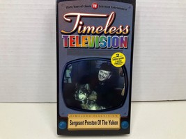 Sergeant Preston Of The Yukon VHS Timeless Television 2 Episodes VTG Com... - £5.83 GBP