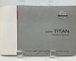 2005 Nissan Titan Owners Manual OEM M03B48005 - $17.32