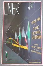 LNER - Take me by the Flying Scotsman 1935 - 1980&#39;s Print by Plaistow Pictorial - £55.99 GBP