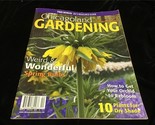 Chicagoland Gardening Magazine March/April 2013 Weird &amp; Wonderful Spring... - $10.00