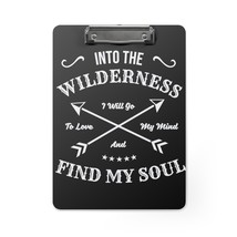 Personalized Clipboard Heartlifting Wilderness Quote | Wilderness Wander... - $48.41
