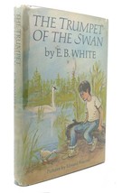 E. B. White, The Trumpet Of The Swan - £76.32 GBP