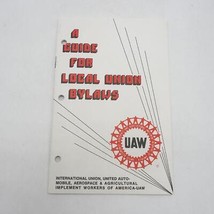 Vintage Uaw United Auto Travailleurs Guide pour Local Bylaws Handbook - $41.51
