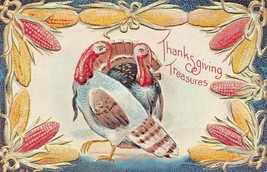 Thanksgiving TREASURES-TURKEYS-CORN Border~Embossed 1910s Postcard - £7.94 GBP