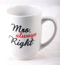 Mrs. Always Right Coffee Cup mug - $7.50