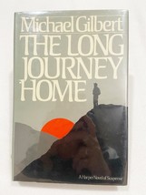(1st Edition) The Long Journey Home Hardcover Michael Gilbert, 1985 - £15.00 GBP