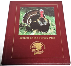 Secrets of the Turkey Pros (Hunting Wisdom Library) by Glenn Sapir - £5.50 GBP