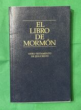 El Libro de Mormón: Otro Testamento de Jesucristo - Spanish Book Of Morm... - $9.00