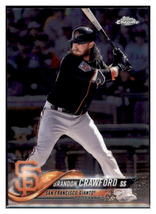 2018 Topps Chrome Brandon Crawford  San Francisco Giants #111 Baseball
  card    - £1.92 GBP