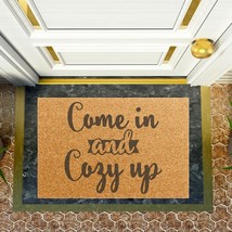 &quot;Come In And Cozy Up&quot; Eco-Friendly Coir Doormat 24x16&quot; Coconut Fiber Outdoor Mat - £36.57 GBP