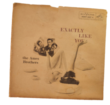 The Ames Brothers Exactly Like You 3X7&quot; Vinyl Record 1956 RCA SEP 4 DUSTIES - £14.45 GBP