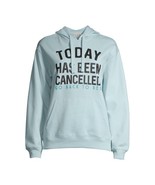Wound Up Juniors &#39;Today Cancelled&#39; Graphic Hoodie Pullover Fleece Blue S... - £14.84 GBP