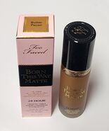 Too Faced Butter Pecan Born This Way Matte 24 Hour Foundation Full Size  - $560.95 MXN