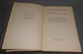 1917 BOOK 1st Edition ORAL ROENTGENOLOGY - Kurt H. Thoma D.M.D. DENTISTRY - $49.49