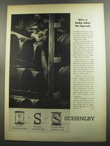 1952 Schenley Whiskey Ad - He&#39;s a baby sitter for barrels - £14.50 GBP