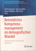 Kompetenzmanagement in Organisationen Ser.: Betriebliches Kompetenzmanag... - £33.62 GBP