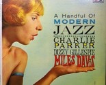 A Handful Of Modern Jazz [Vinyl] - $39.99
