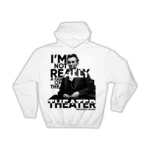 Abraham Lincoln : Gift Hoodie Fan of The Theater Office Work Christmas - £28.11 GBP