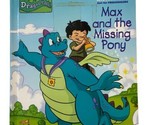 Dragon Tales Book Max the Missing Pony Hardcover Preschool Jellybeans Books - $4.95