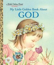 My Little Golden Book About God: A Classic Christian Book for Kids - $18.46 MXN