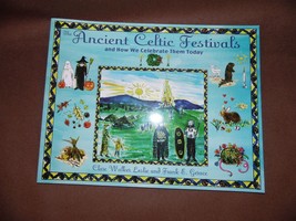 The Ancient Celtic Festivals: And How We Celebrate Them Today Paperback or Soft - £11.60 GBP