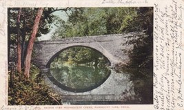 Bridge Over Wissahickon Creek Fairmount Park Philadelphia PA 1904 Postcard D37 - £2.35 GBP