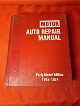 Motor Auto Repair Manual Early Model Edition 1968-1974 - Hardcover - USED - $18.69