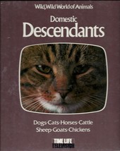 Wild, Wild World of Animals Domestic Descendants Time-Life Television Hardcover - £3.52 GBP