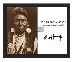 Chief Joseph &quot;The Eye Tells What The Tongue Would Hide&quot; Quote 8X10 Framed Photo - £15.95 GBP