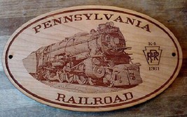 Pennsylvania Railroad K4 1361 Engraved Wooden Sign  - $60.00