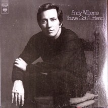 You&#39;ve Got A Friend [Record] Andy Williams - $14.99