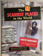The 25 Scariest Places In The World Phyllis Emert (1995) Lowell House Softcover - £11.83 GBP