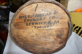 American Car and Foundry Berwick PA Wood Barrel / Nail Keg  - £112.02 GBP