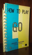 Takagawa, Kaku HOW TO PLAY GO  1st Edition 22nd Printing - £35.74 GBP