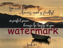 POPULAR BIBLE VERSE SCRIPTURE ISAIAH &quot;YOU WILL KEEP WHOEVER&#39;S MIND&quot; PHOTO - $8.90