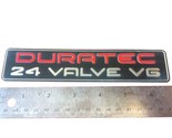 Original Ford DURATEC 24 valve V6 Engine Bay badge Mercury Cougar Mondeo... - $17.99