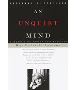 An Unquiet Mind: A Memoir of Moods and Madness - Jamison, Kay Redfield - $183.57 MXN