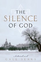 The Silence of God [Hardcover] Gale Sears - £5.65 GBP