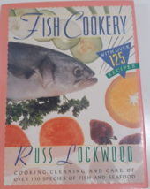 FISH COOKERY Cooking Cleaning Over 125 Recipes Fish &amp; Seafood Russ Lockwood - £4.47 GBP