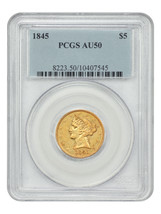 1845 $5 PCGS AU50 - Liberty Head $5 - $1,018.50