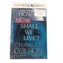 How Now Shall We Live by Charles Colson Nancy Novel Audio Book on Casset... - £16.13 GBP