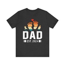 New Dad T-Shirt &quot;Dad Est. 2024&quot; | Gift for New Father | (Cotton, Short Sleeve) - $15.94+