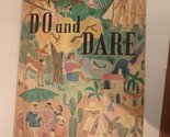 Do and Dare [Hardcover] Paul Witty - $4.88