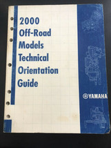 Yamaha 2000 Off Road Models Technical Orientation Guide - $10.00